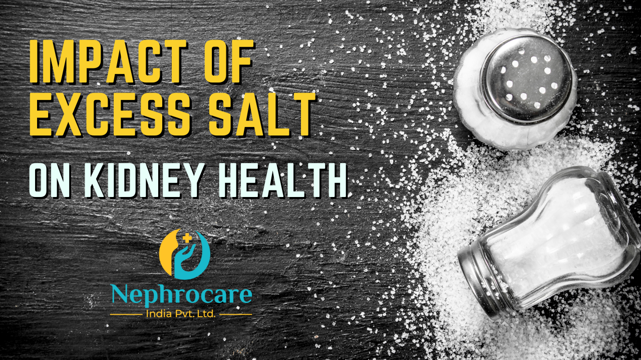 Impact of Excess salt on Kidney Health
