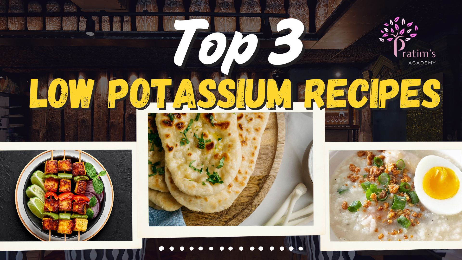TOP 3 LOW POTASSIUM RECIPES